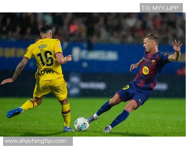 巴塞罗那与赫塔菲精彩对决录播回顾分析与亮点总结