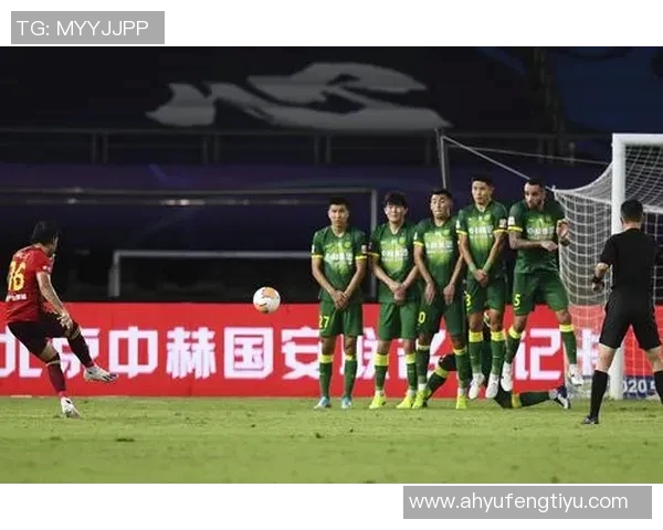 华夏幸福对阵北京国安精彩文字直播全程回顾与分析